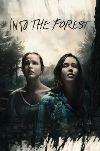 Into The Forest (2016)