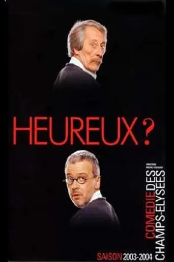 Heureux? (2004)