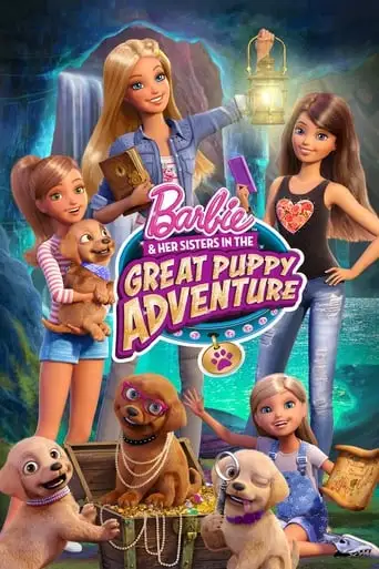 Barbie & Her Sisters In The Great Puppy Adventure (2015)