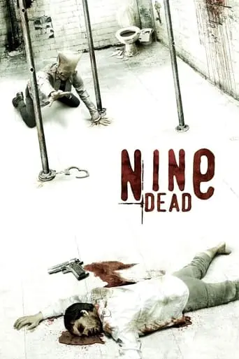 Nine Dead (2010)