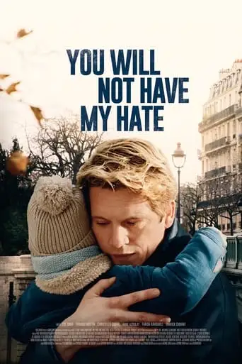 You Will Not Have My Hate (2022)