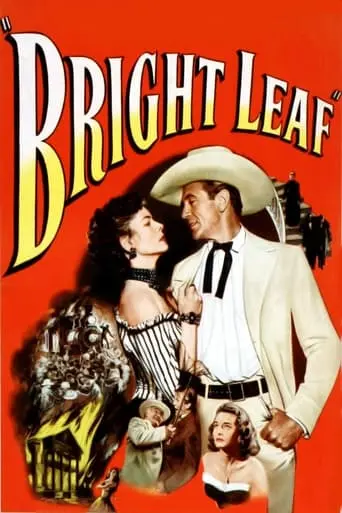 Bright Leaf (1950)