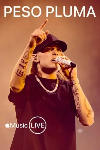 Apple Music Live: Peso Pluma (2023)