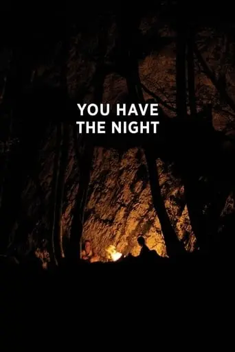 You Have The Night (2018)