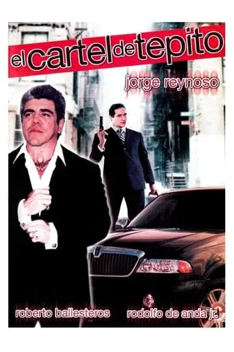 El Cartel De Tepito (2000)