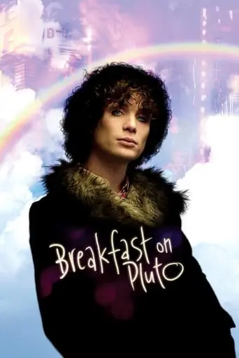 Breakfast On Pluto (2005)