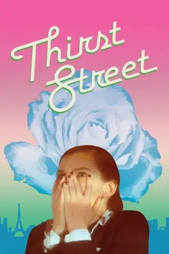 Thirst Street (2017)