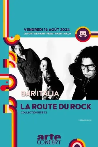 Bar Italia - La Route Du Rock 2024 (2024)