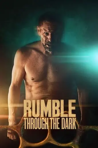 Rumble Through The Dark (2023)