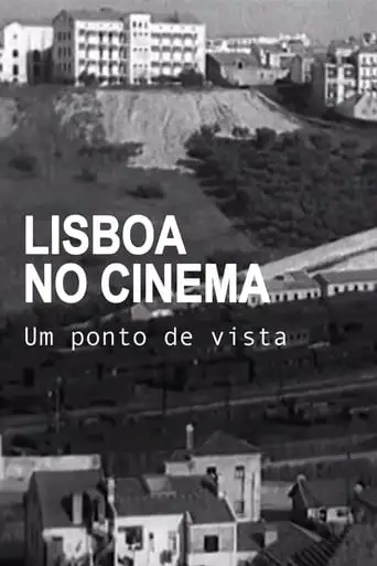 Lisboa No Cinema, Um Ponto De Vista (1994)