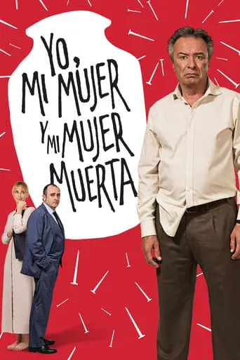 Yo, Mi Mujer Y Mi Mujer Muerta (2019)