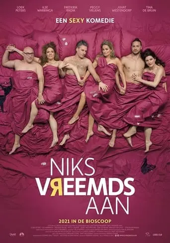 Niks Vreemds Aan (2021)