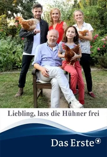 Liebling, Lass Die Huhner Frei (2017)