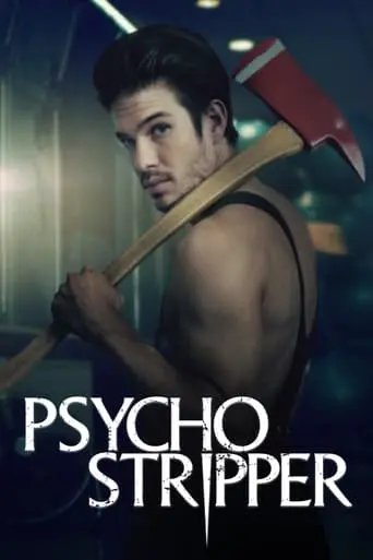 Psycho Stripper (2019)