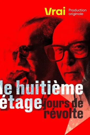 Le Huitieme Etage, Jours De Revolte (2023)