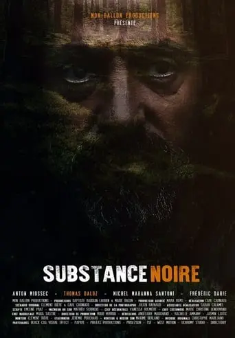 Substance Noire (2021)