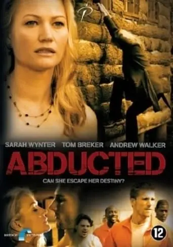 Abducted: Fugitive For Love (2007)