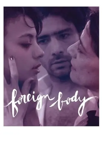 Foreign Body (2016)