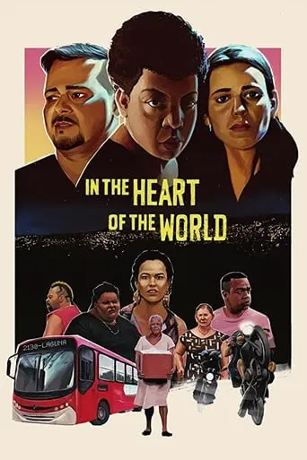 In The Heart Of The World (2019)