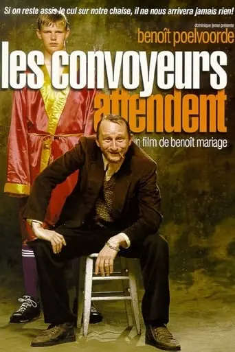 Les Convoyeurs Attendent (1999)