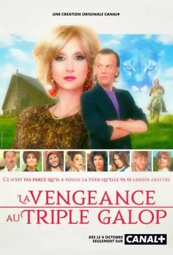 La Vengeance Au Triple Galop (2021)