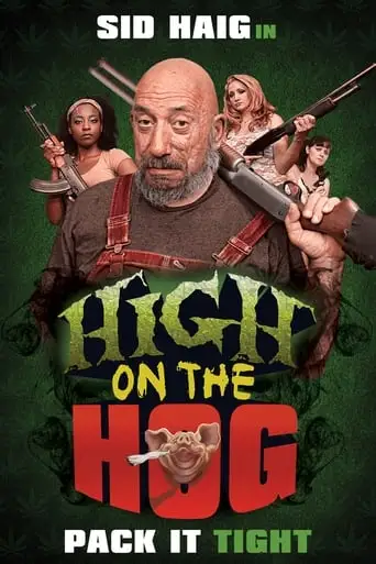 High On The Hog (2019)