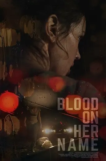 Blood On Her Name (2020)