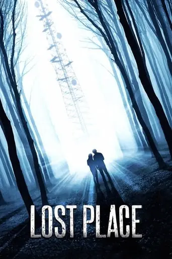 Lost Place (2013)