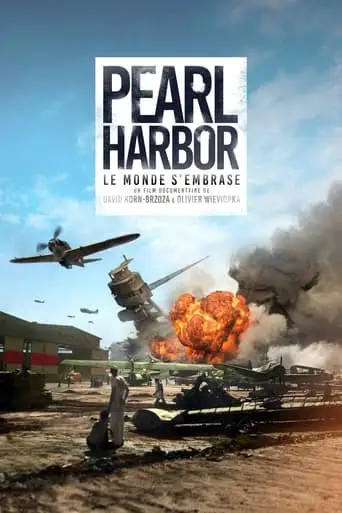 Pearl Harbor, Le Monde S'embrase (2021)