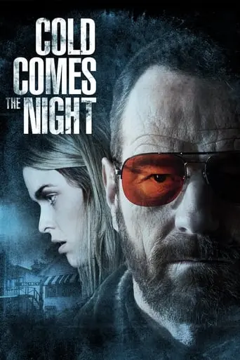 Cold Comes The Night (2013)