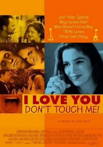 I Love You, Don't Touch Me! (1997)