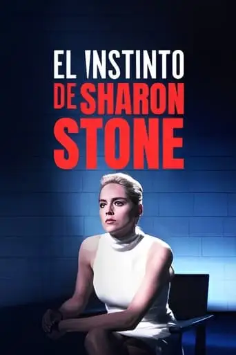 El Instinto De Sharon Stone (2024)