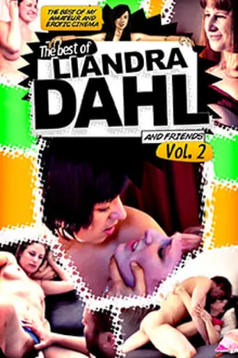 The Best Of Liandra Dahl And Friends, Volume 2 (2013)