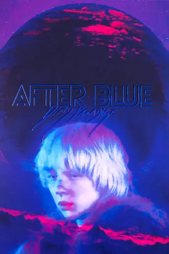 After Blue (2021)