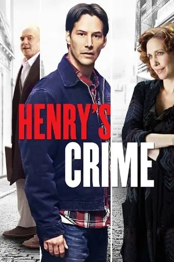 Henry's Crime (2010)