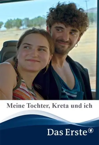 Meine Tochter, Kreta Und Ich (2022)