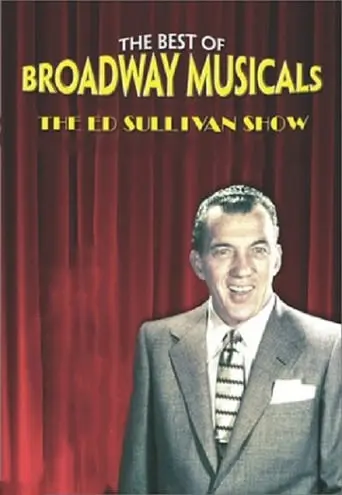 Great Broadway Musical Moments From The Ed Sullivan Show (2003)