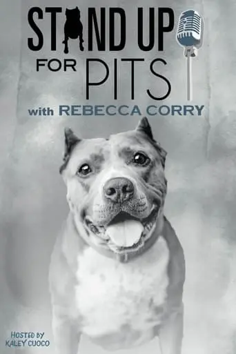 Stand Up For Pits With Rebecca Corry (2023)