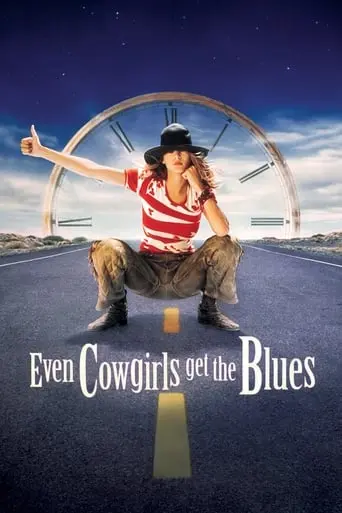 Even Cowgirls Get The Blues (1994)