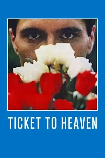 Ticket To Heaven (1981)