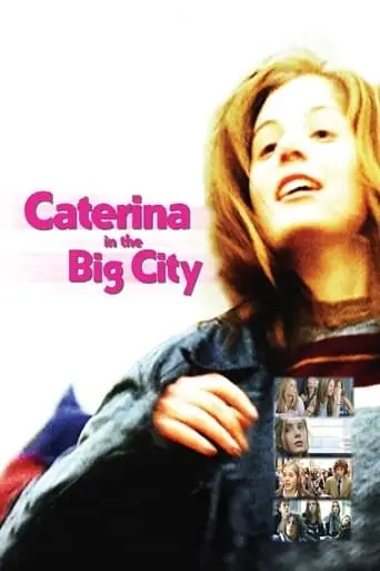 Caterina In The Big City (2003)