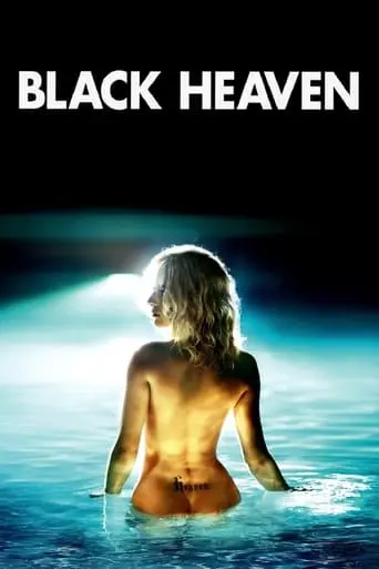 Black Heaven (2010)