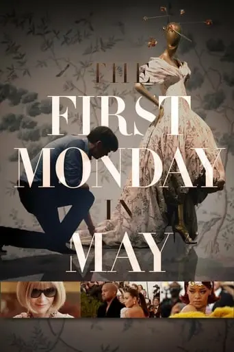 The First Monday In May (2016)