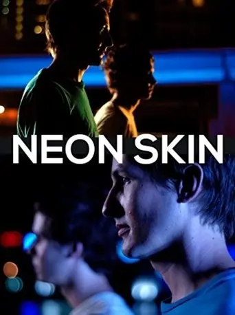 Neon Skin (2009)