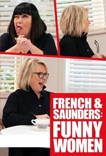 French & Saunders: Funny Women (2021)