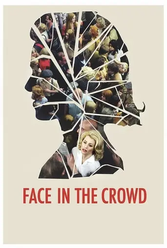 Face In The Crowd (2013)