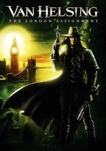 Van Helsing: The London Assignment (2004)