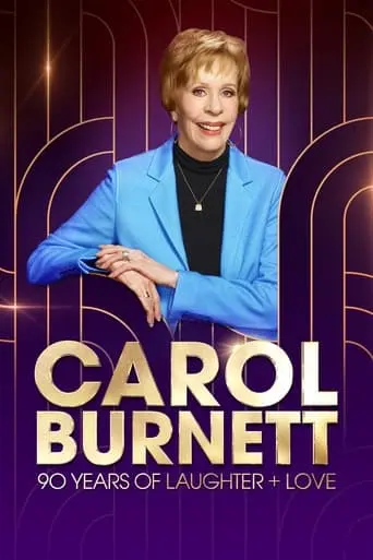 Carol Burnett: 90 Years Of Laughter + Love (2023)