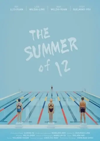 The Summer Of 12 (2019)