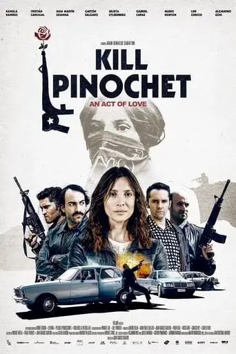 Matar A Pinochet (2020)